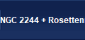 NGC 2244 + Rosettennebel